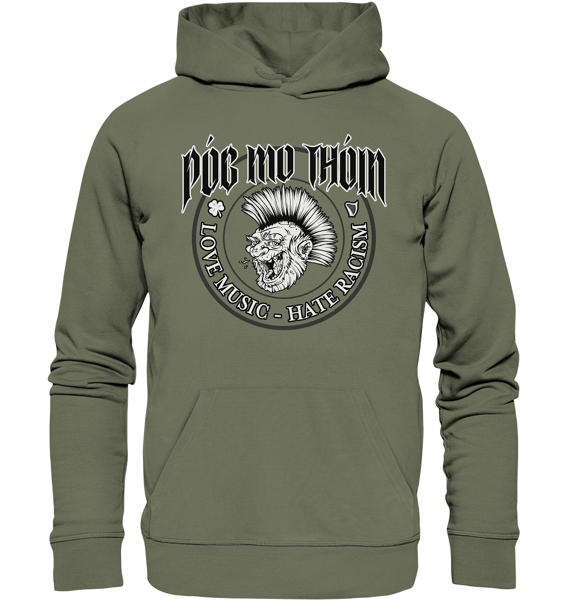 Póg Mo Thóin Streetwear "Love Music - Hate Racism" - Premium Unisex Hoodie