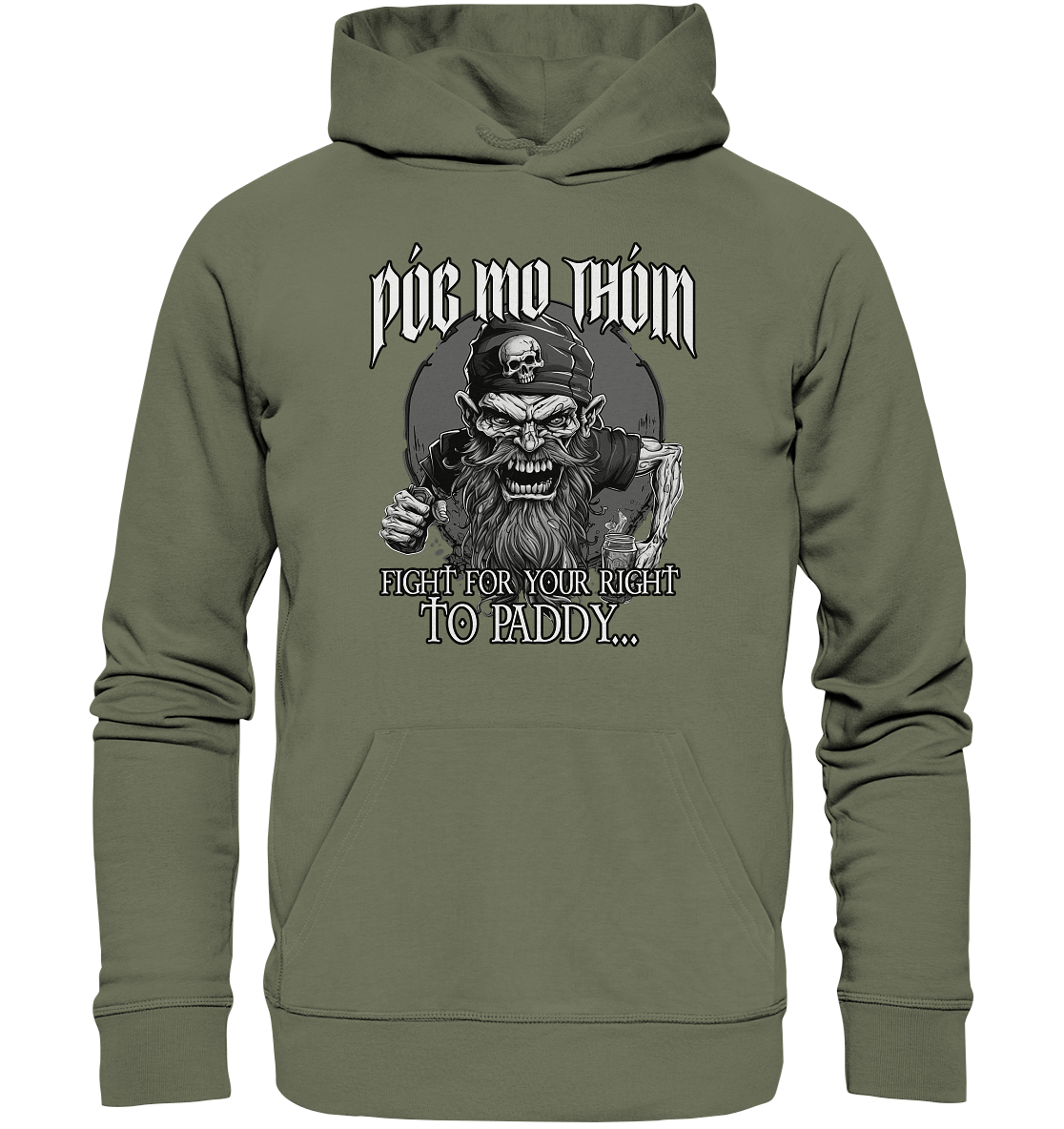 Póg Mo Thóin Streetwear "Fight For Your Right To Paddy II" - Premium Unisex Hoodie