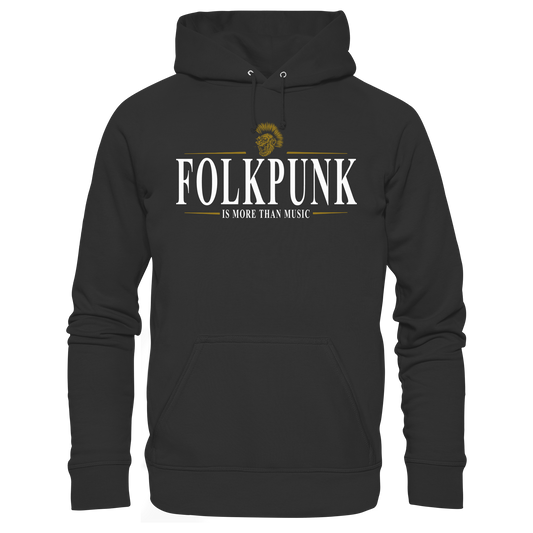 Folkpunk "Is More Than Music"  - Premium Unisex Hoodie