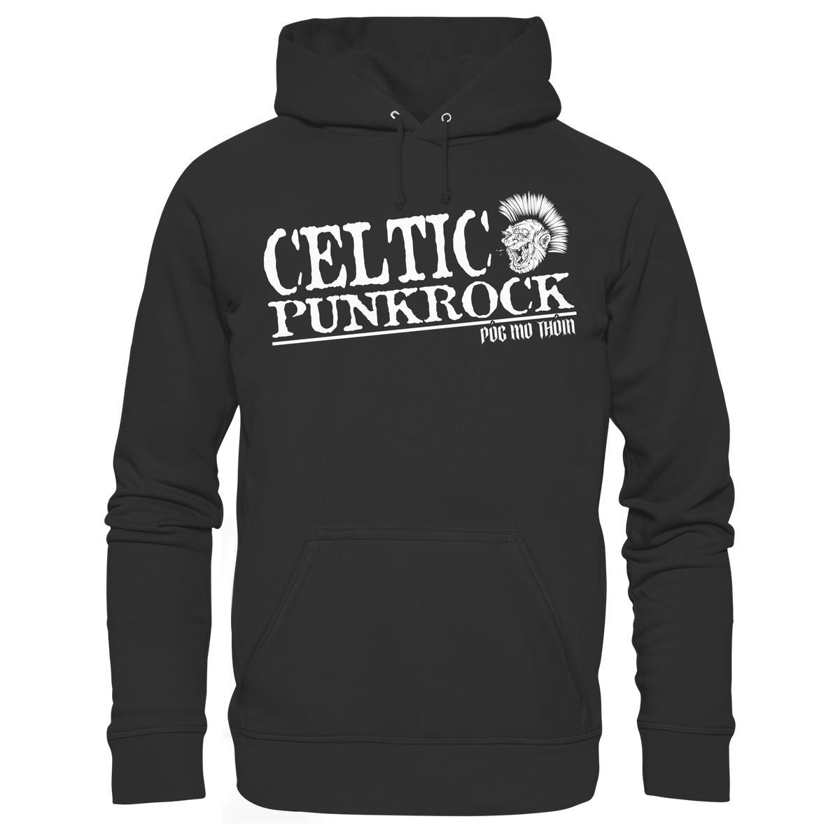 Póg Mo Thóin Streetwear "Celtic Punkrock"  - Premium Unisex Hoodie