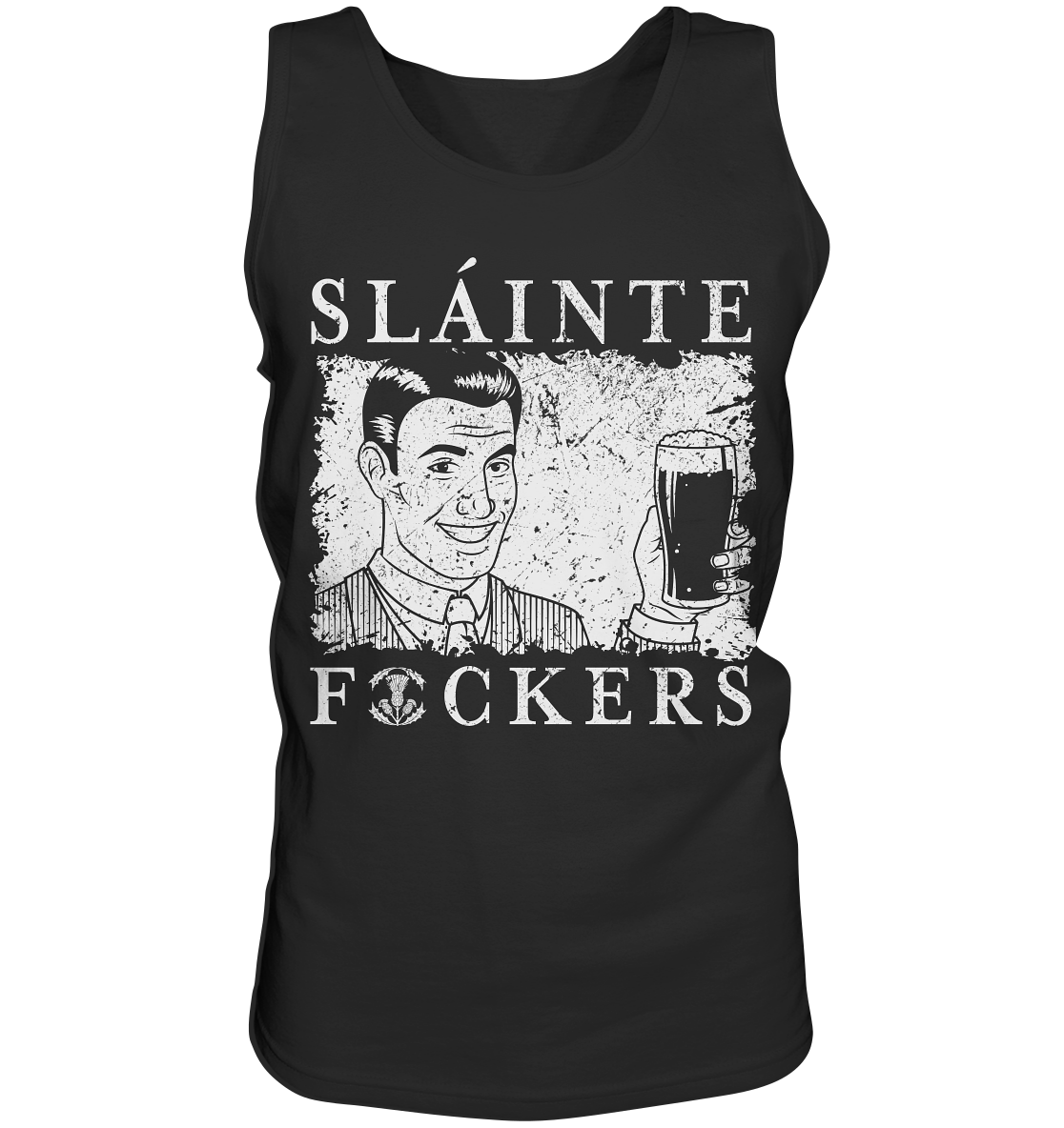 Sláinte "F*ckers" *Thistle* - Tank-Top