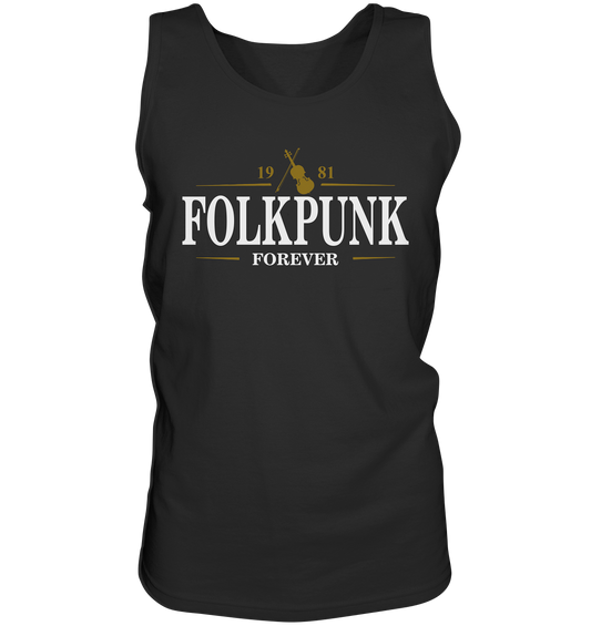 Folkpunk "Forever / Stout I" - Tank-Top