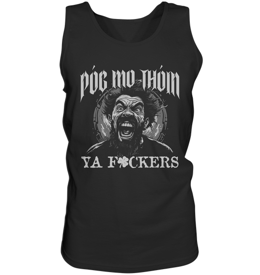 Póg Mo Thóin Streetwear "Ya F*ckers" - Tank-Top