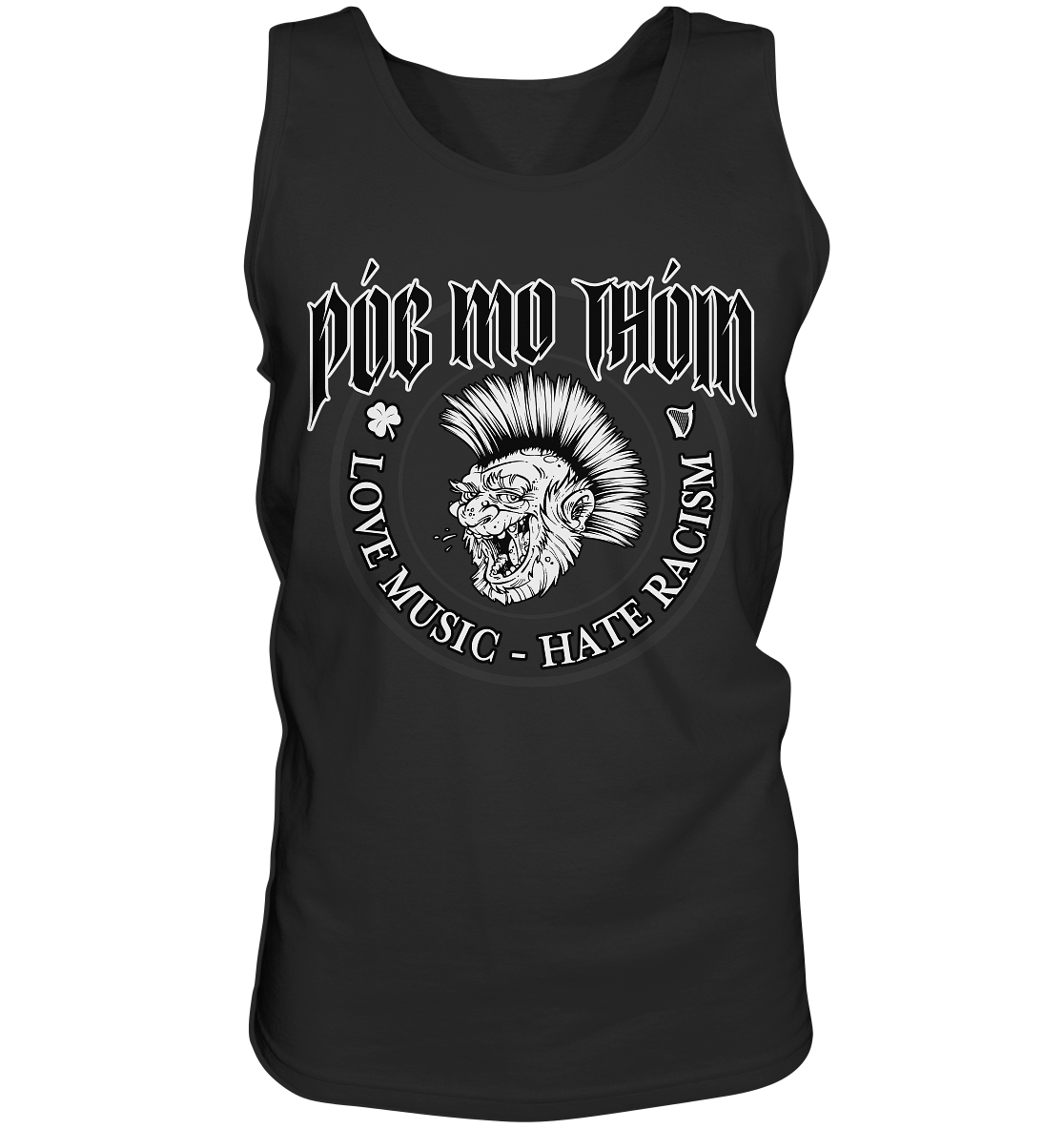 Póg Mo Thóin Streetwear "Love Music - Hate Racism" - Tank-Top