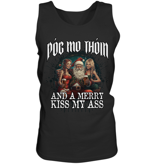 Póg Mo Thóin Streetwear "Merry Kiss My Ass" - Tank-Top