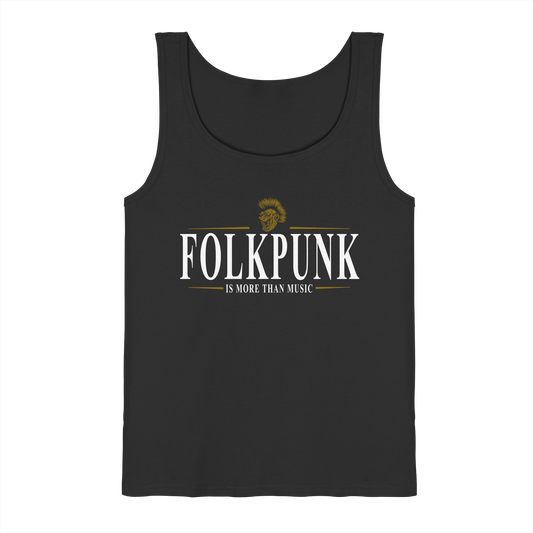 Folkpunk "Is More Than Music"  - Tank-Top