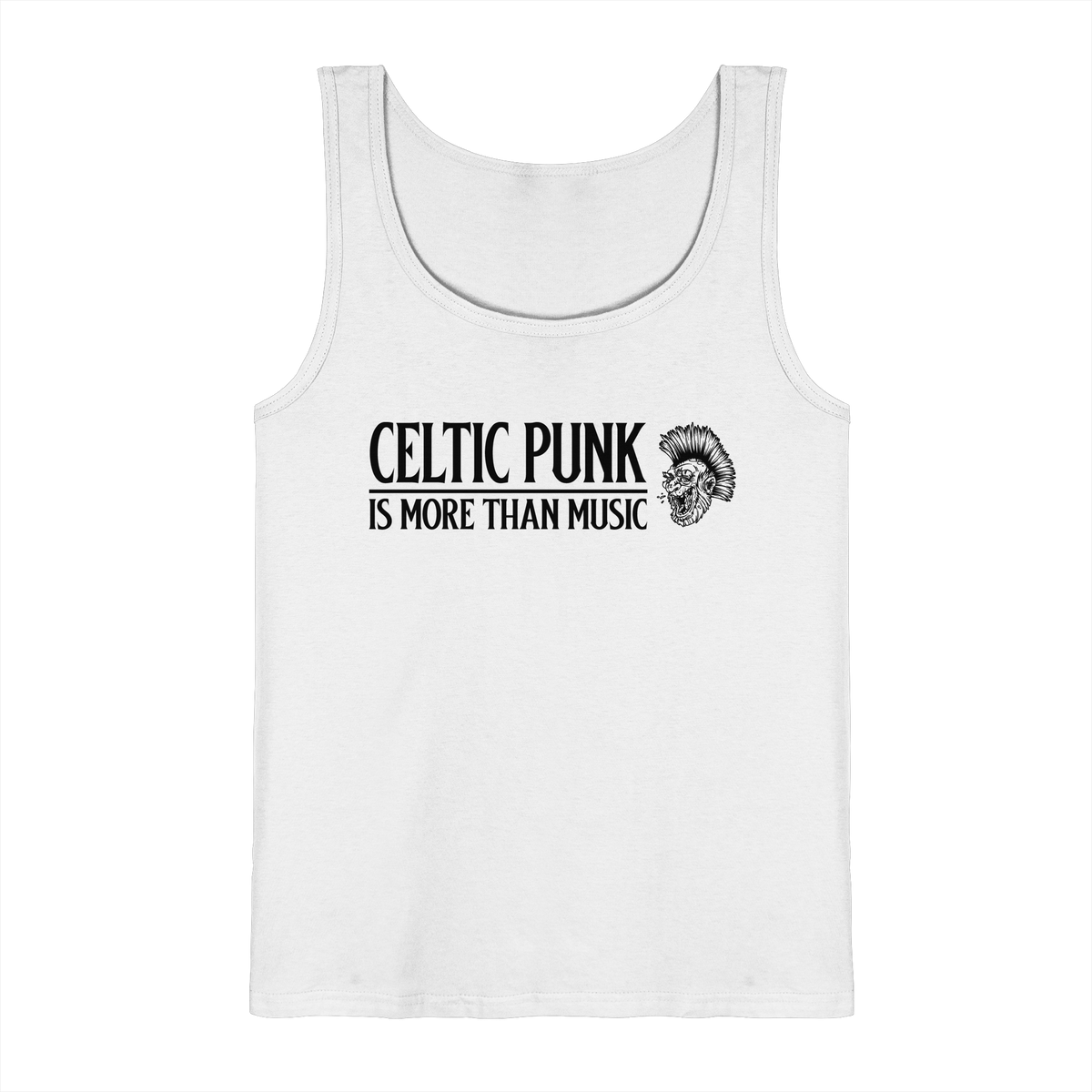 Celtic Punk "Is More Than Music"  - Tank-Top