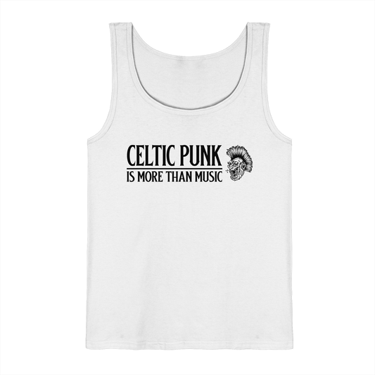 Celtic Punk "Is More Than Music"  - Tank-Top