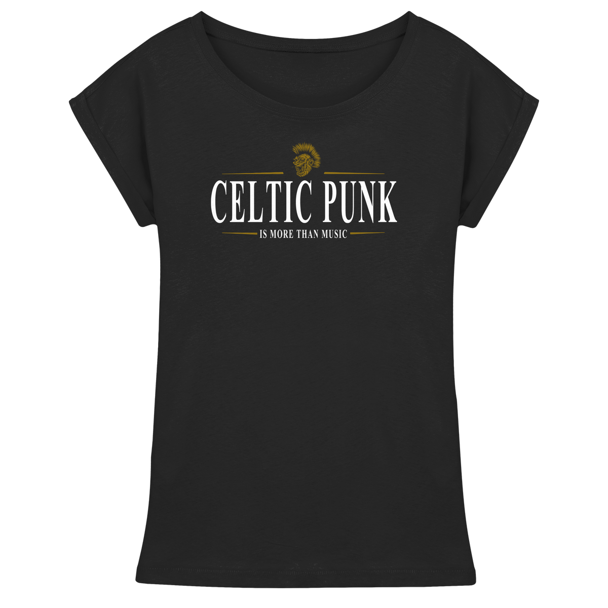 Celtic Punk "Is More Than Music"  - Womens Extended Shoulder T-Shirt