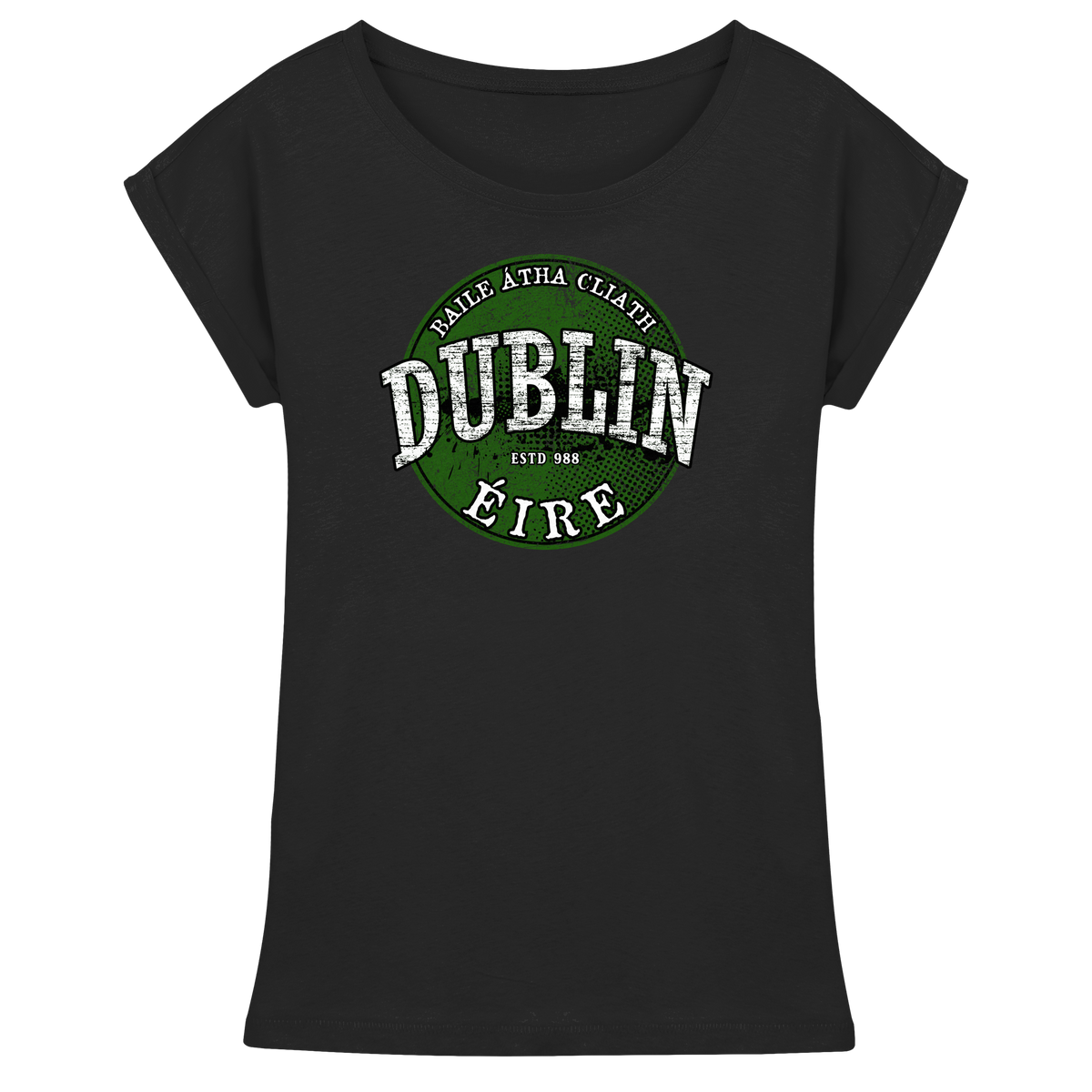 Dublin "Estd 988 / Baile Átha Cliath / Éire"  - Womens Extended Shoulder T-Shirt