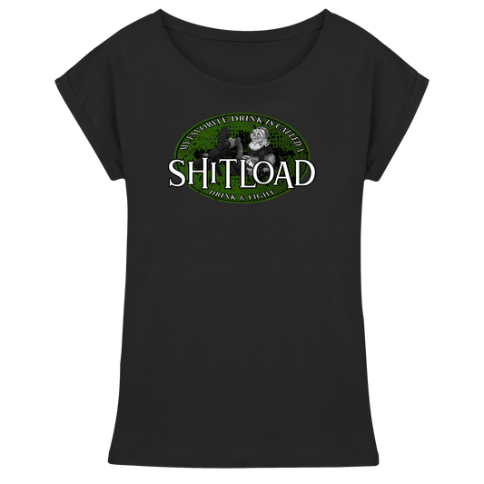 My Favorite Drink Is Called A "Shitload"  - Womens Extended Shoulder T-Shirt