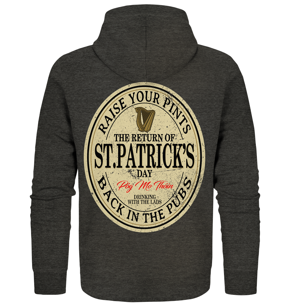 The Return Of St.Patrick's Day - Organic Zipper
