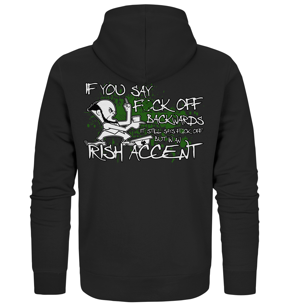 If You Say "Fuck Off" Backwards..." *censored version* - Organic Zipper