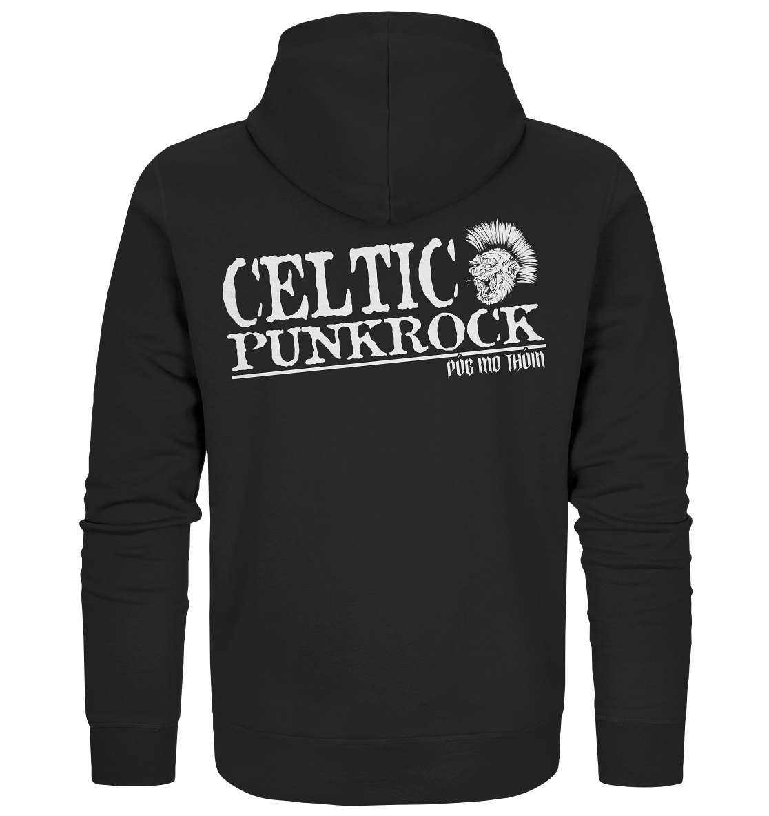 Póg Mo Thóin Streetwear "Celtic Punkrock" - Organic Zipper