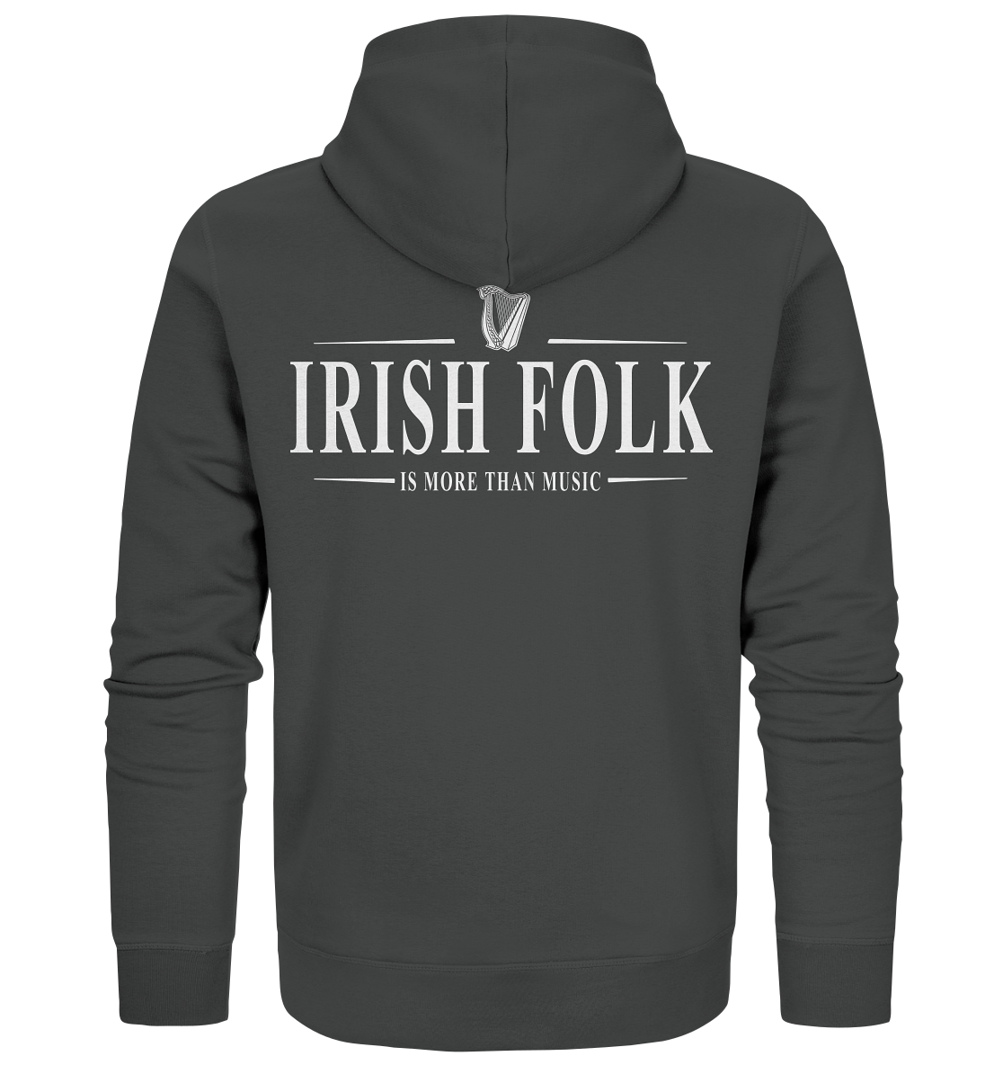 Irish Folk "Is More Than Music" - Organic Zipper