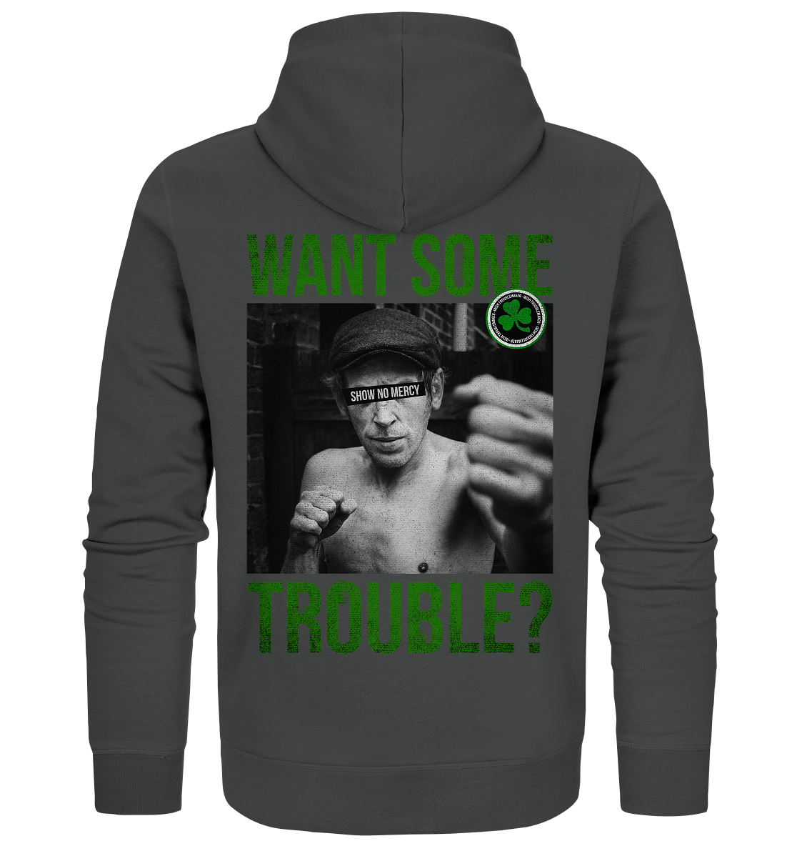 Want Some Trouble - Organic Zipper