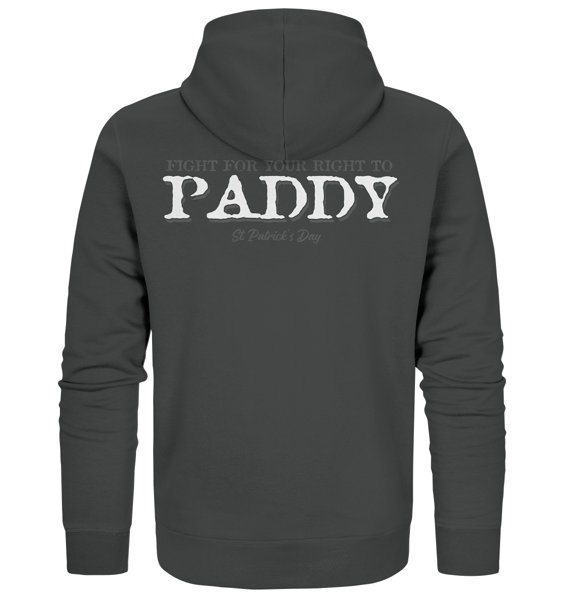 Fight For Your Right To Paddy - Organic Zipper