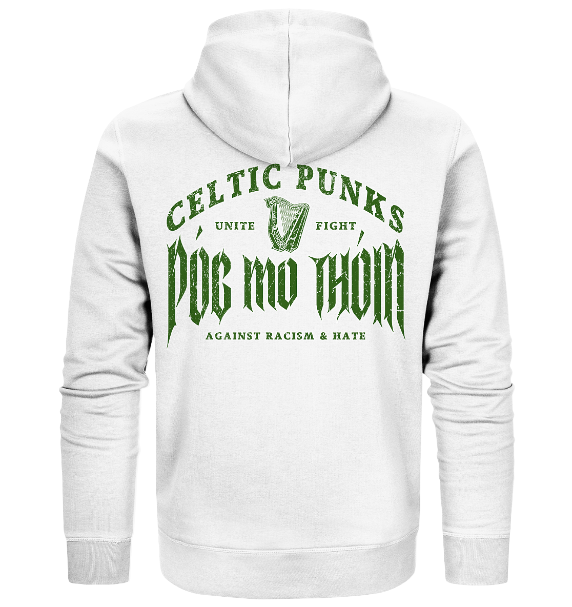 Póg Mo Thóin Streetwear "Celtic Punks Against Racism & Hate / Unite & Fight" - Organic Zipper