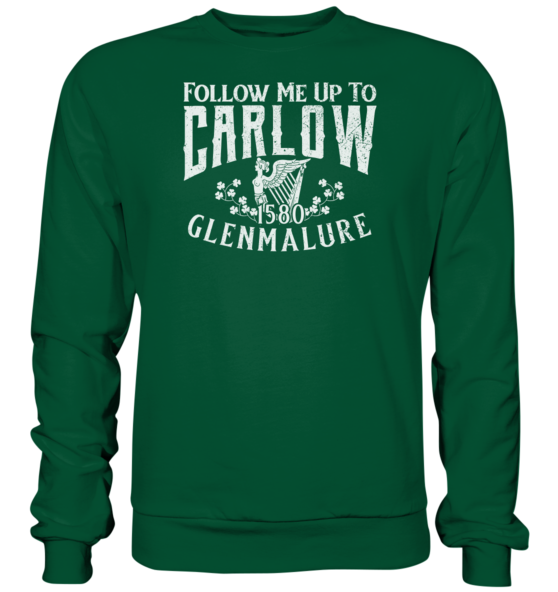 Follow Me Up To Carlow - Basic Sweatshirt