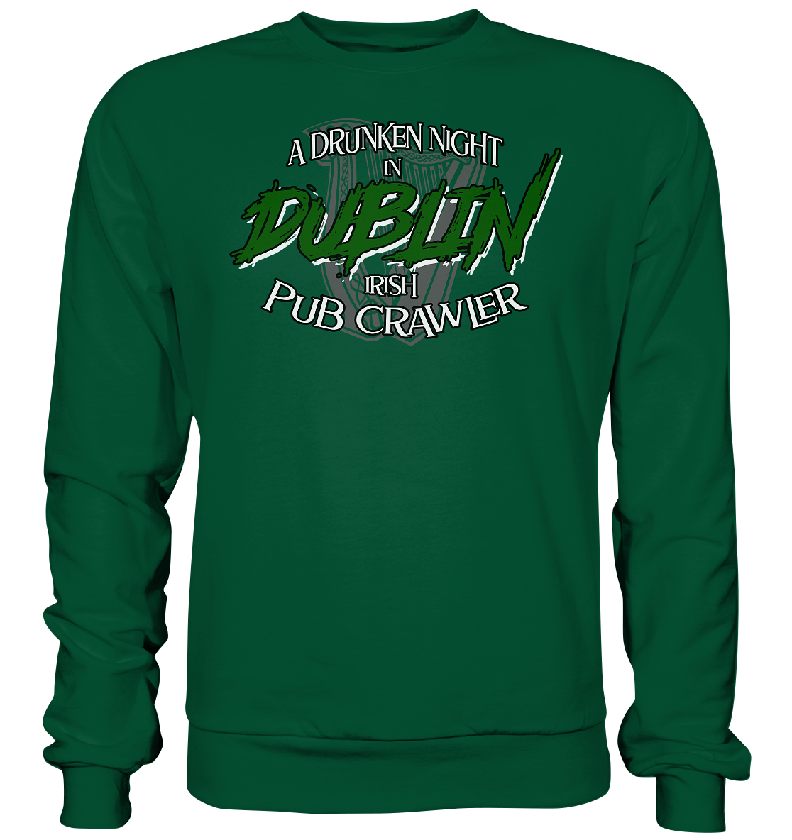 A Drunken Night In Dublin "Irish Pub Crawler" - Basic Sweatshirt