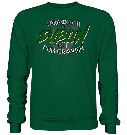 A Drunken Night In Dublin "Irish Pub Crawler" - Basic Sweatshirt