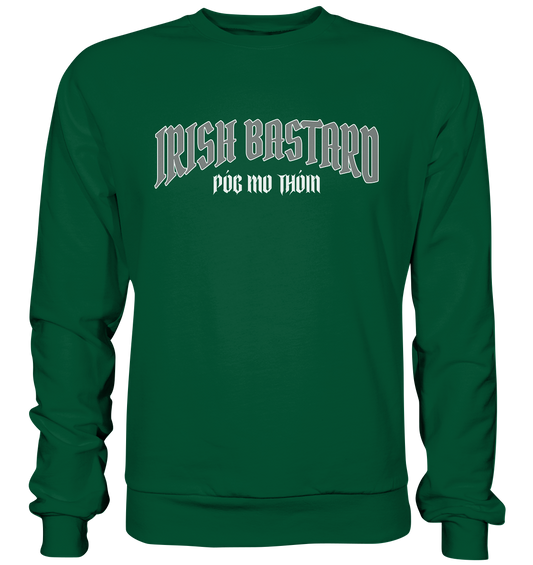 Irish Bastard "Póg Mo Thóin" - Basic Sweatshirt