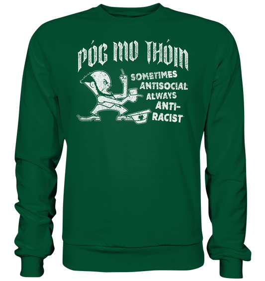 Póg Mo Thóin Streetwear "Sometimes Antisocial" - Basic Sweatshirt