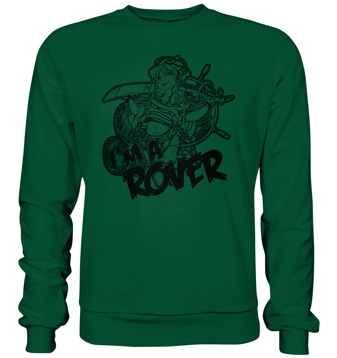 I'm A Rover "Girl" - Basic Sweatshirt