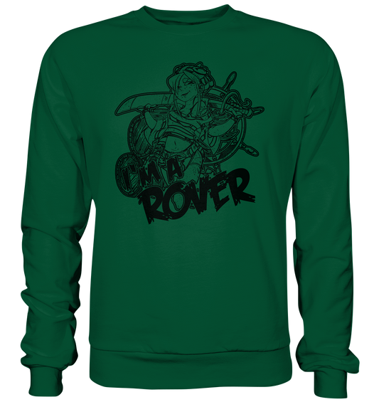 I'm A Rover "Girl" - Basic Sweatshirt