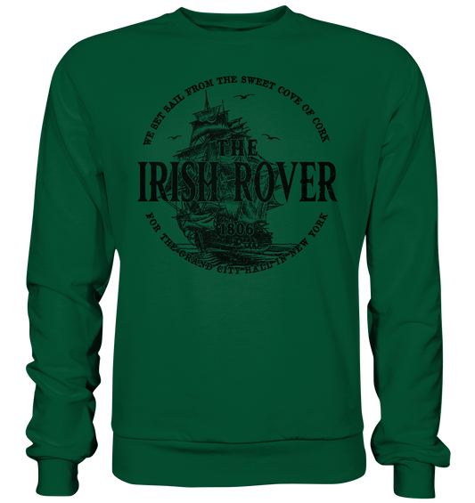 "The Irish Rover" - Basic Sweatshirt