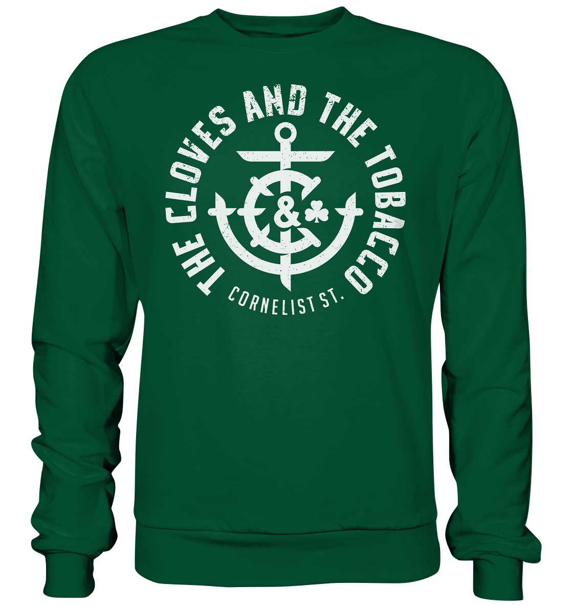 The Cloves And The Tobacco "Cornelist St." - Basic Sweatshirt