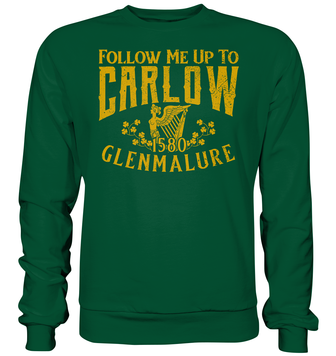 Follow Me Up To Carlow - Basic Sweatshirt