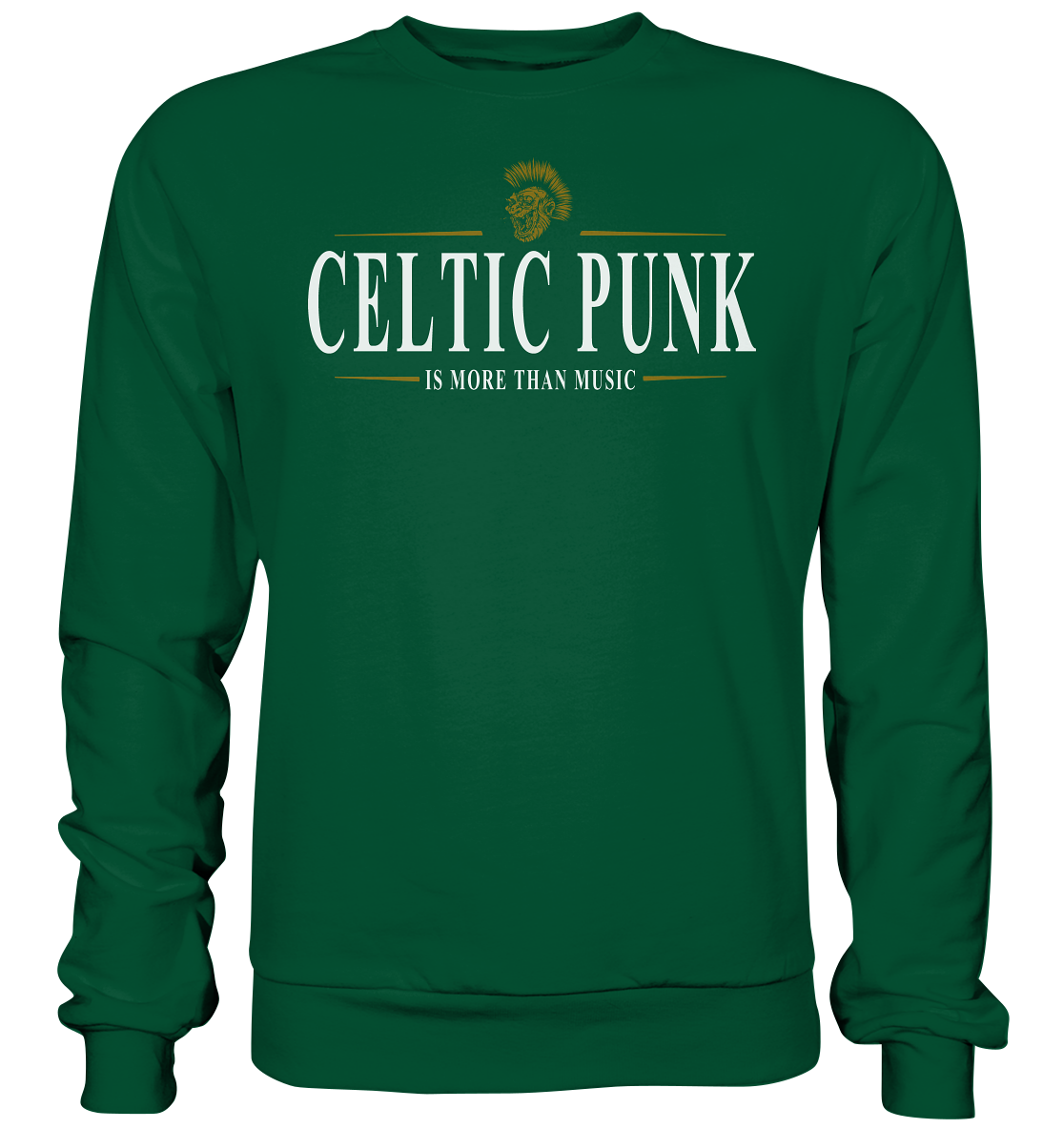 Celtic Punk "Is More Than Music" - Basic Sweatshirt