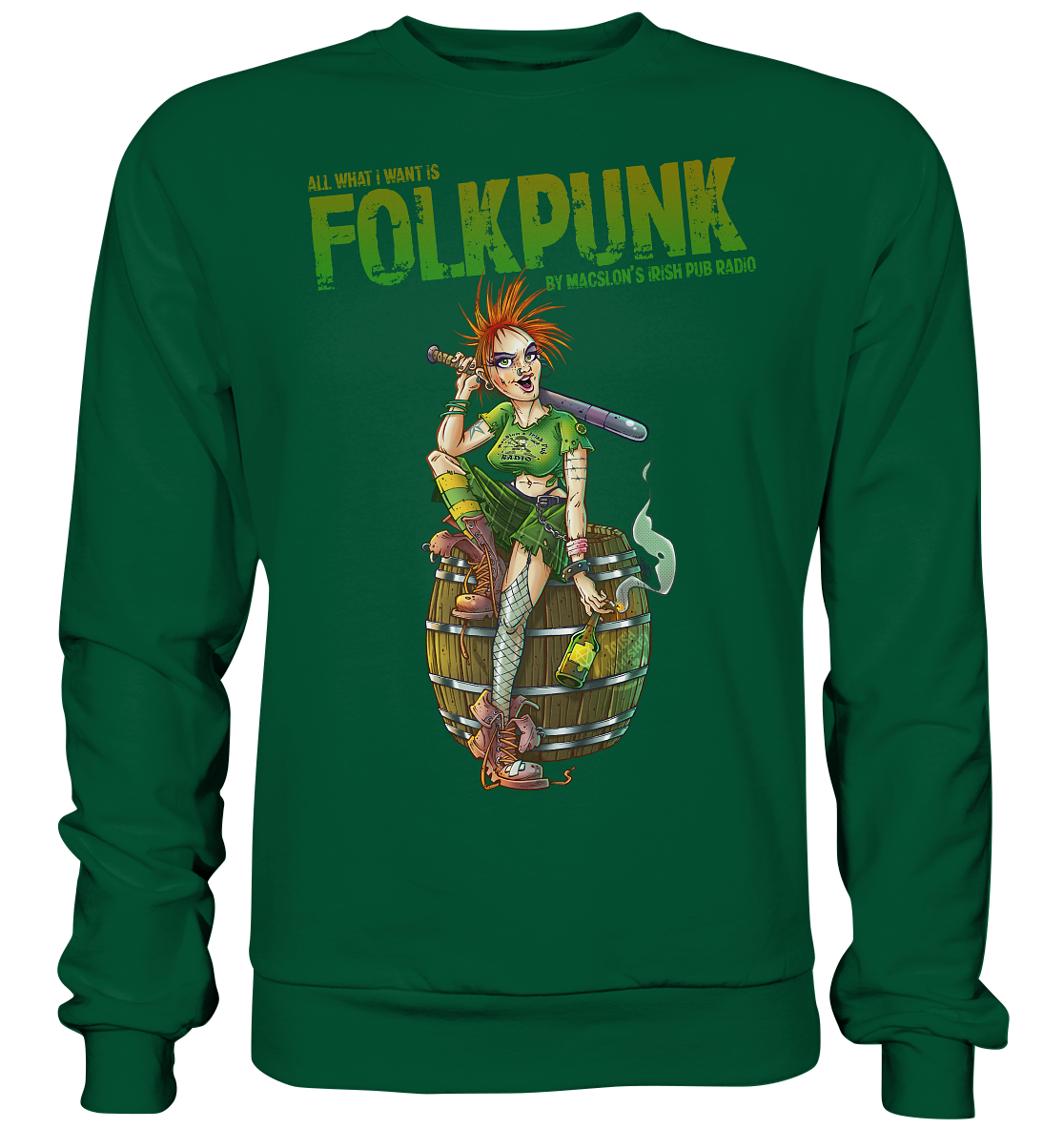 All What I Want Is "Folkpunk" - Basic Sweatshirt