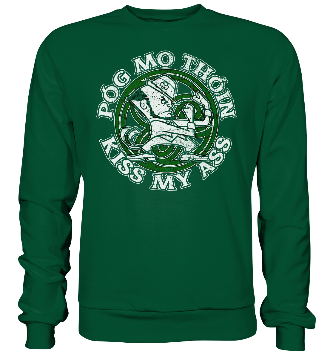 Póg Mo Thóin "Kiss my Ass" - Basic Sweatshirt