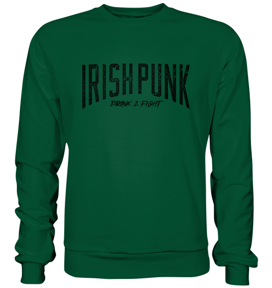 Irish Punk "Drink & Fight" - Basic Sweatshirt