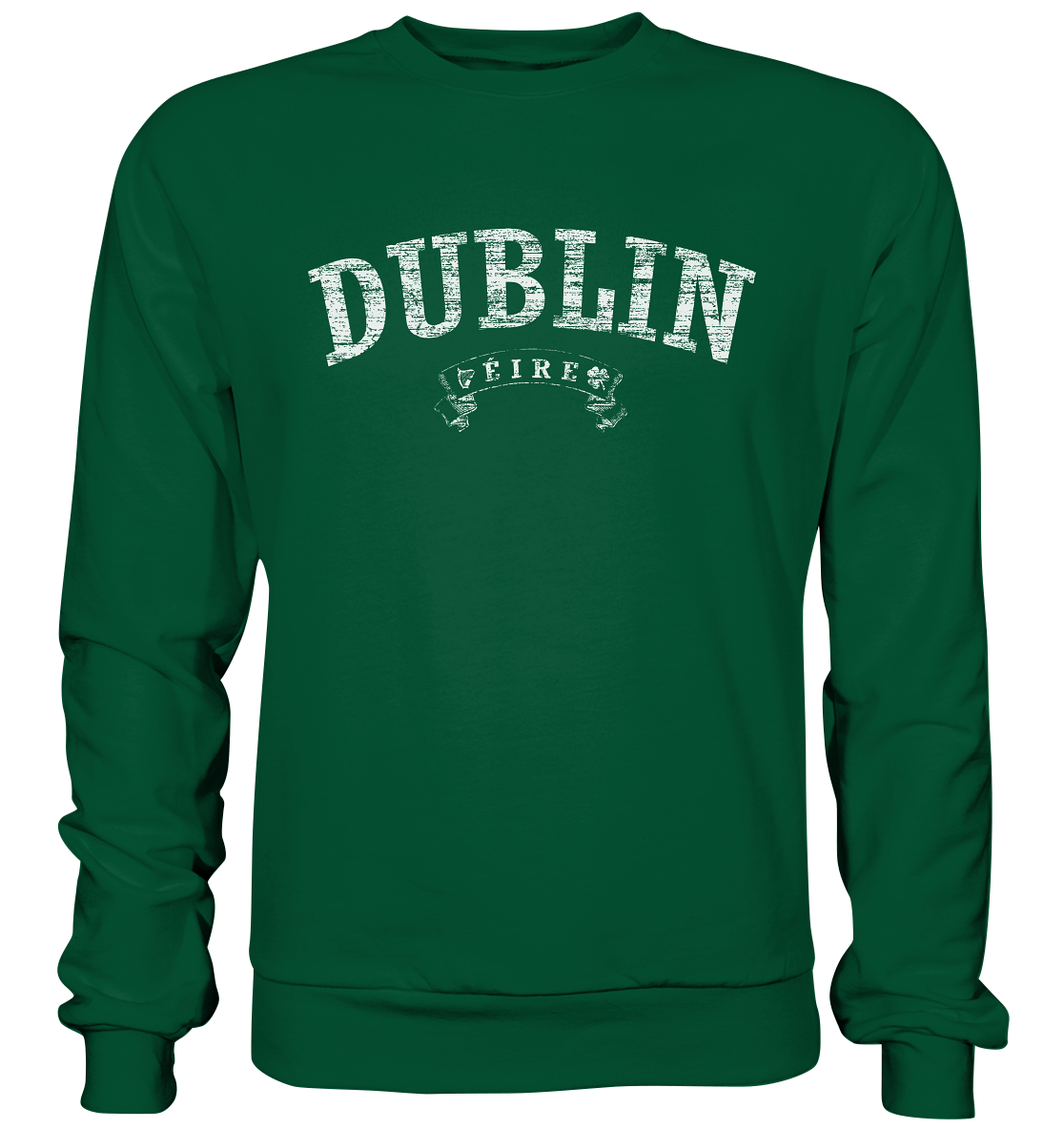 "Dublin - Éire" - Basic Sweatshirt