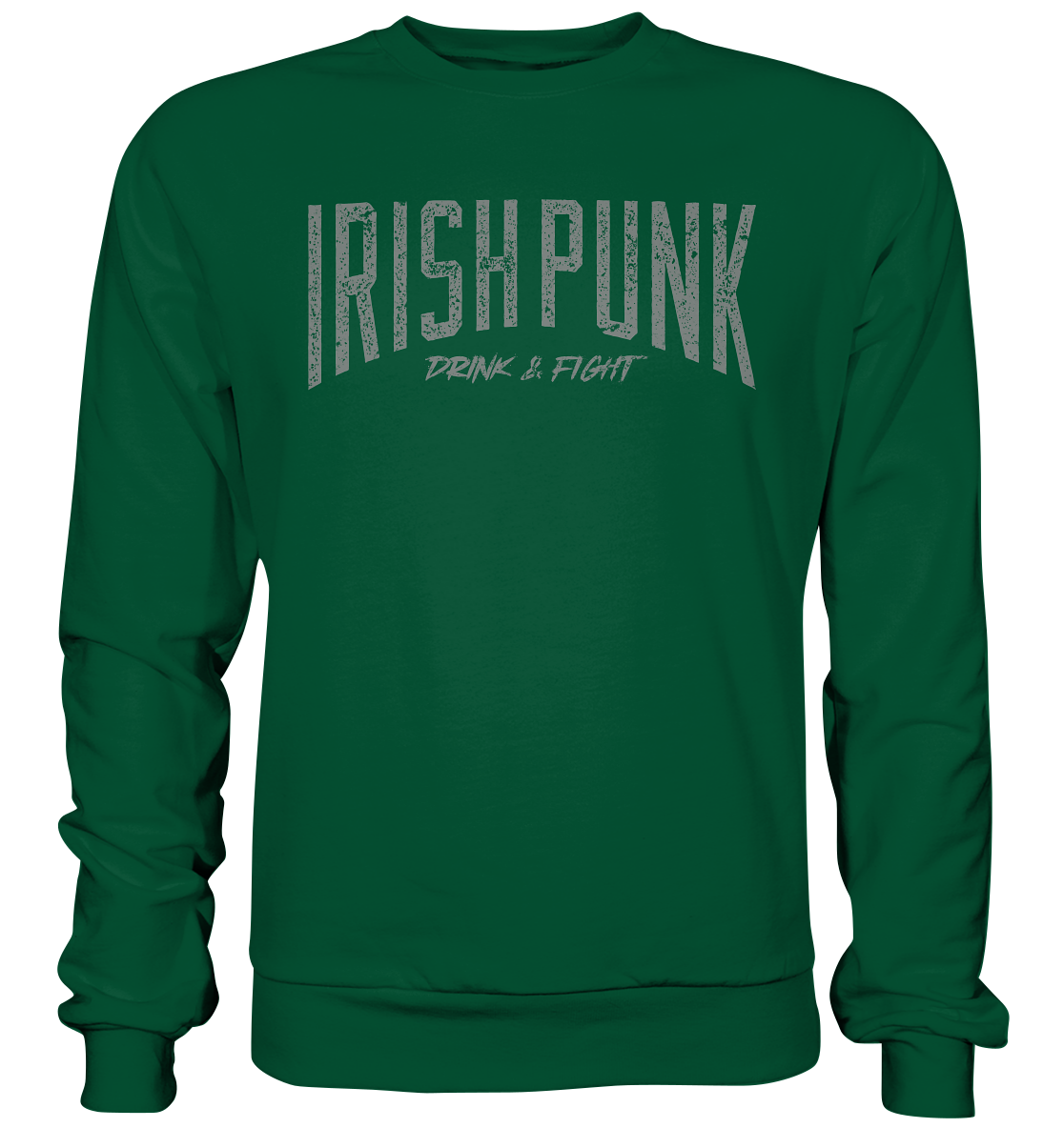 Irish Punk "Drink & Fight" - Basic Sweatshirt
