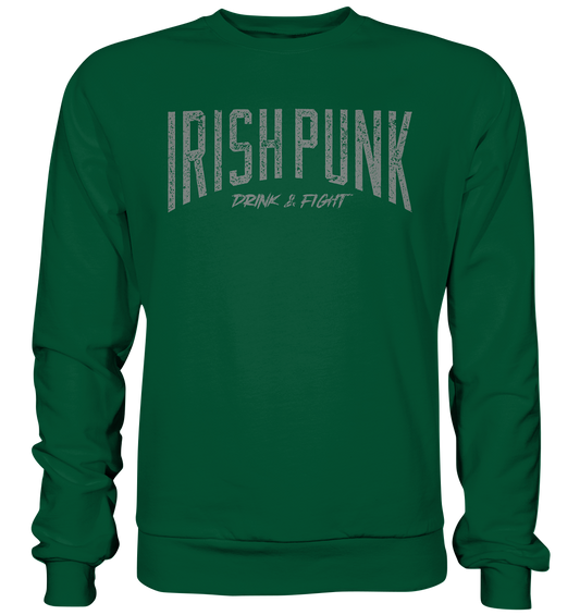 Irish Punk "Drink & Fight" - Basic Sweatshirt