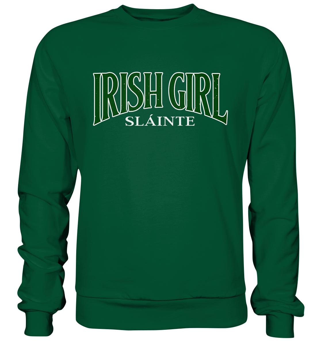Irish Girl "Sláinte" - Basic Sweatshirt