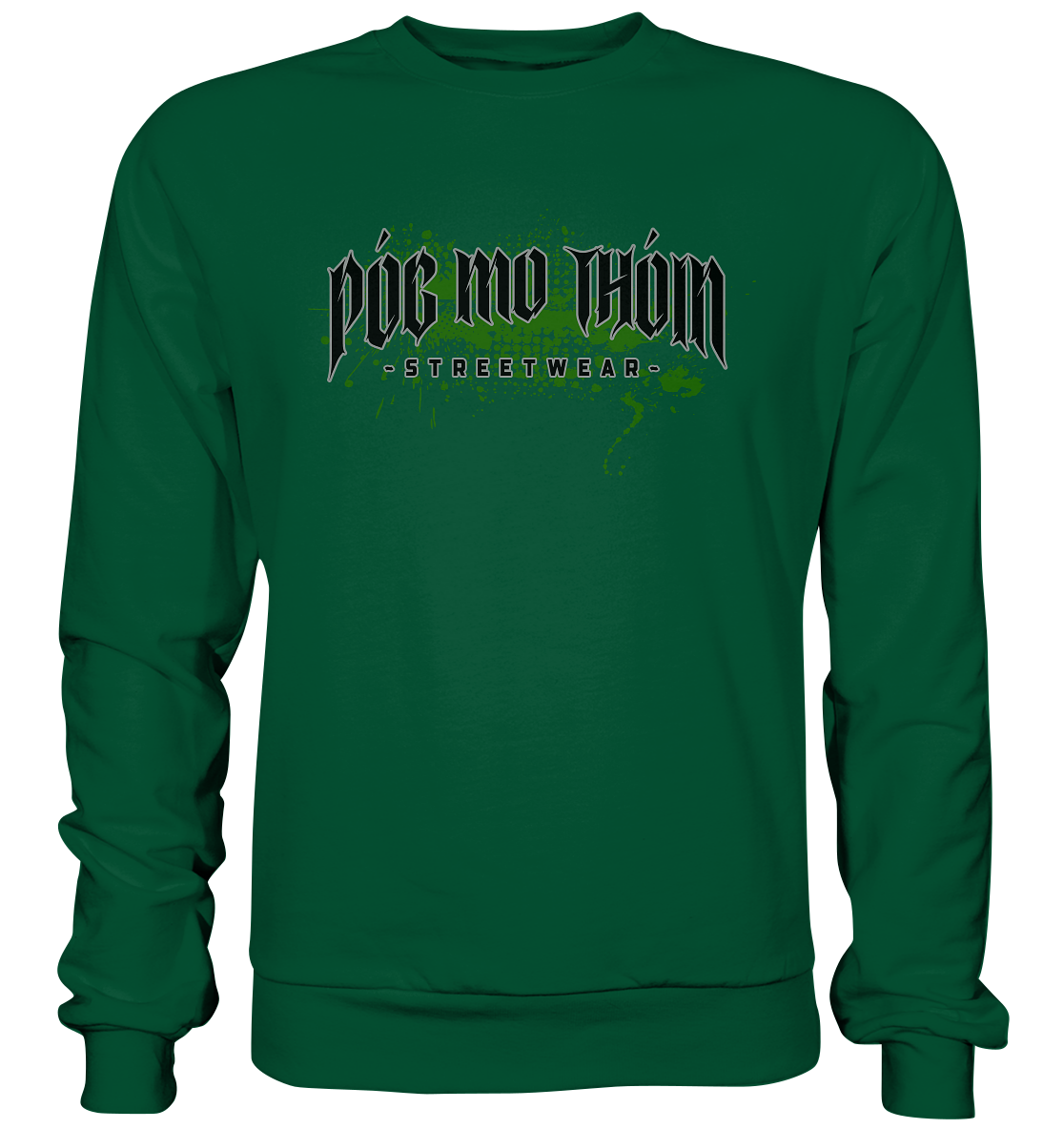 Póg Mo Thóin Streetwear "Splatter Logo" - Basic Sweatshirt