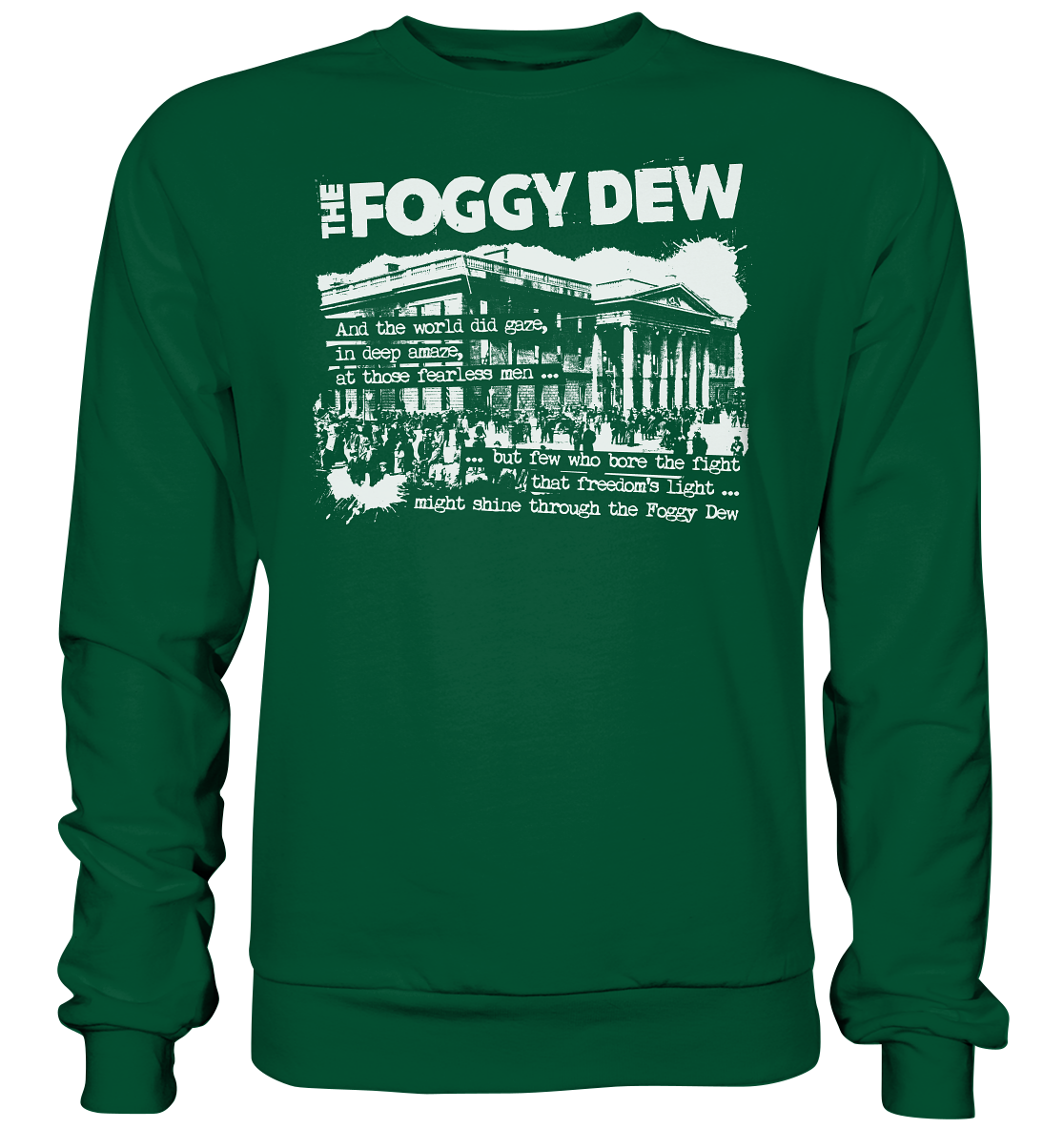 The Foggy Dew - Basic Sweatshirt