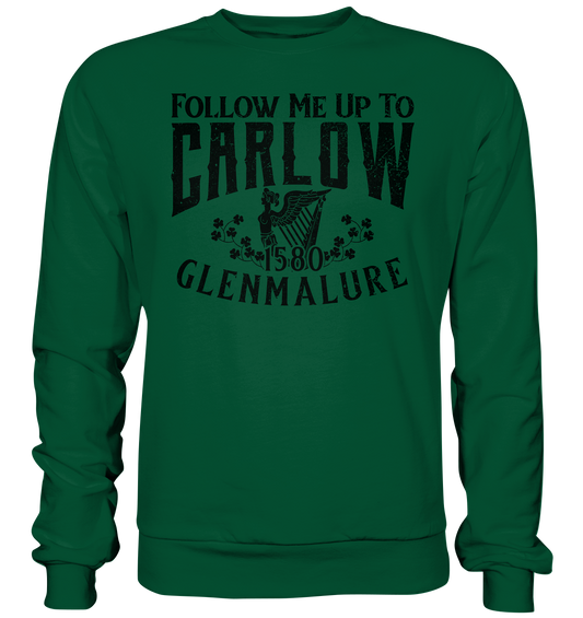 Follow Me Up To Carlow - Basic Sweatshirt