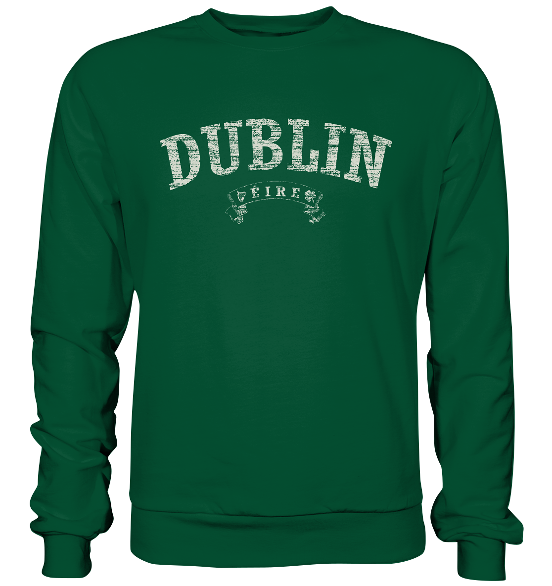 "Dublin - Éire" - Basic Sweatshirt