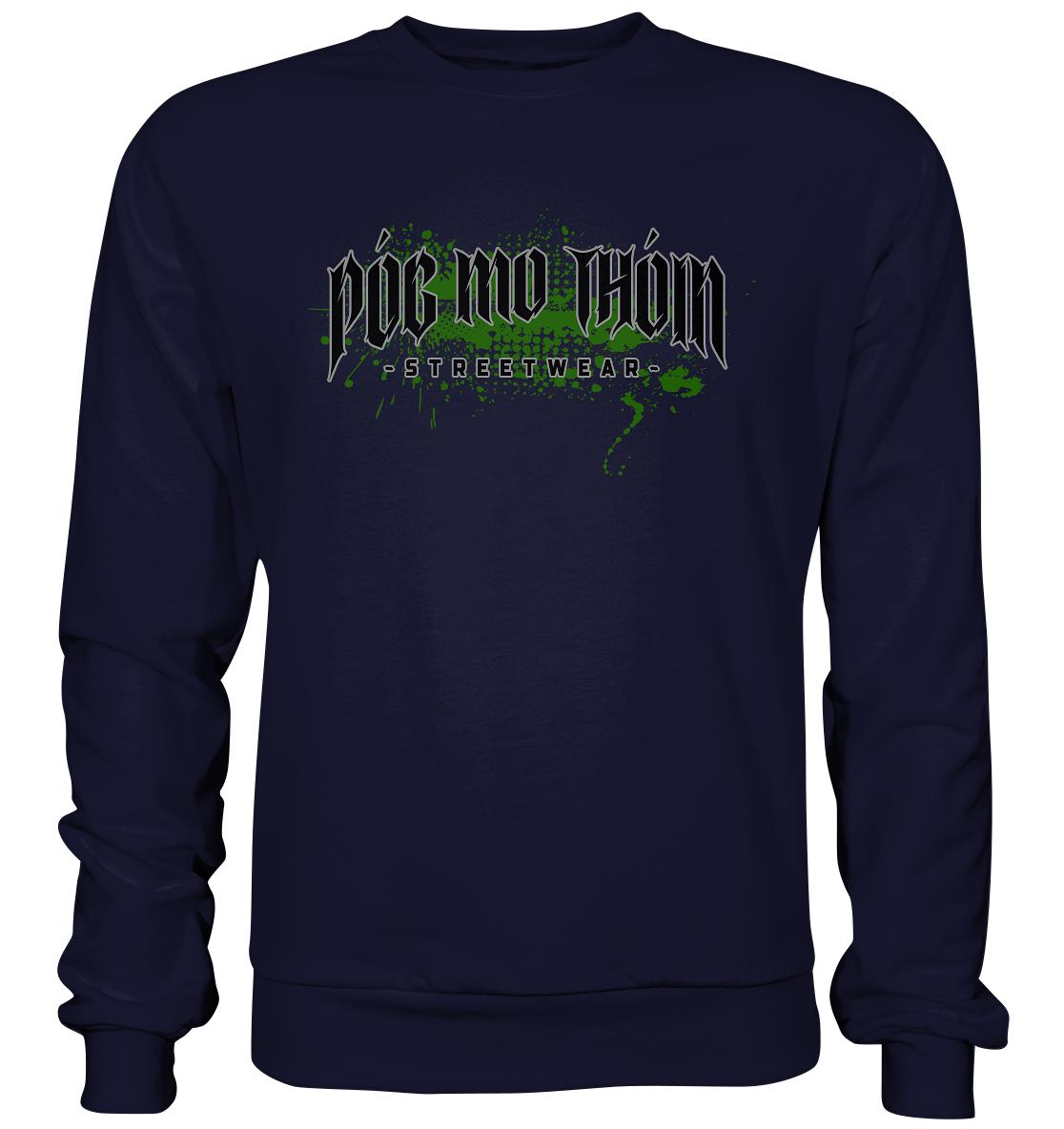Póg Mo Thóin Streetwear "Splatter Logo" - Basic Sweatshirt
