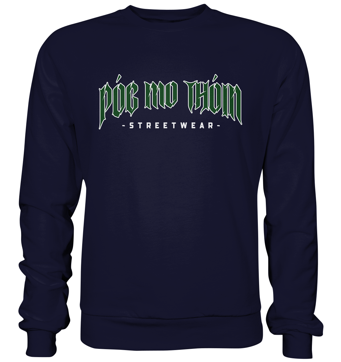 Póg Mo Thóin Streetwear "Green Logo" - Basic Sweatshirt