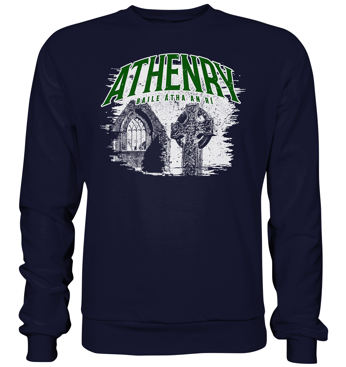 Athenry "Baile Átha An Rí" - Basic Sweatshirt
