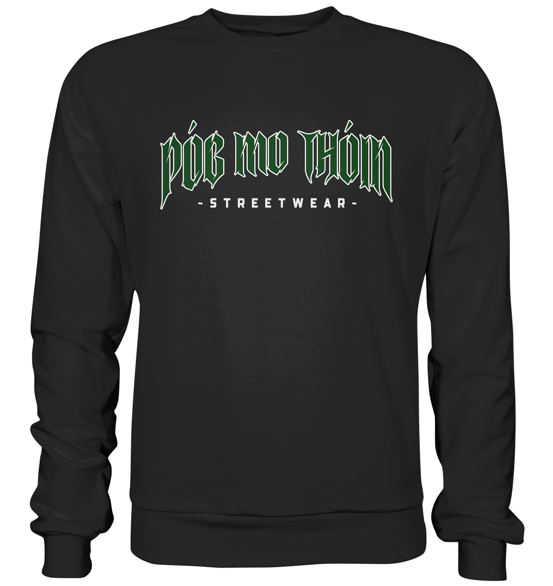 Póg Mo Thóin Streetwear "Green Logo" - Basic Sweatshirt