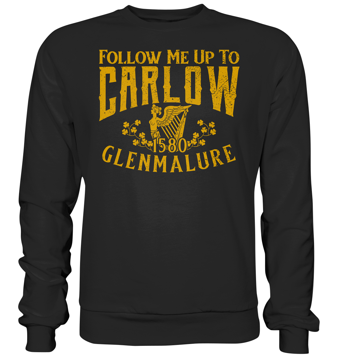 Follow Me Up To Carlow - Basic Sweatshirt
