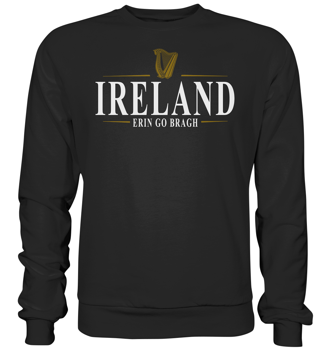 Ireland "Erin Go Bragh" - Basic Sweatshirt